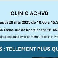 Clinic ACHVB - Changement de date!